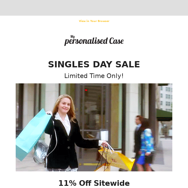 🤫Shh... Singles Day starts a bit early this year