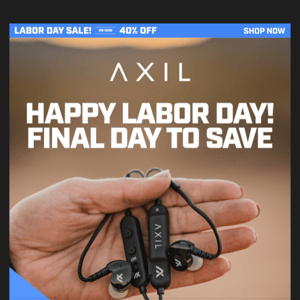 Save 40% For Labor Day! ⚡