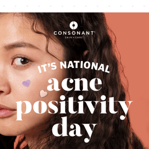 It's National Acne Positivity Day ✨