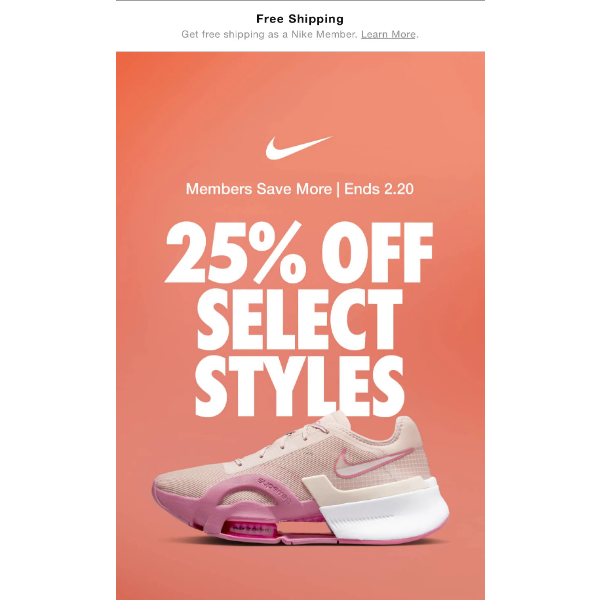 Don't forget: Members get 25% off 👀 - Nike