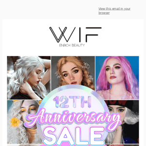 Up to 65% Off WIF 12th Anniversary Sale 🔥