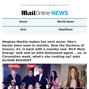 Meghan Markle makes her next move: She's barely been seen in months. Now the Duchess of Sussex, 41, is back with a swanky new 'Rich Mom Energy' look and an elite Hollywood agent... so, in Coronation week, what's she cooking up? asks ALISON BOSHOFF 