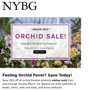 Save 20% Off All Orchid Products!