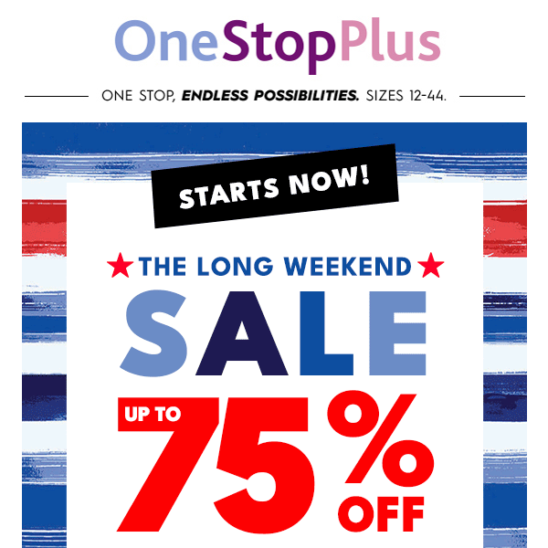 Oops! We dropped our Presidents’ Day Sale early…