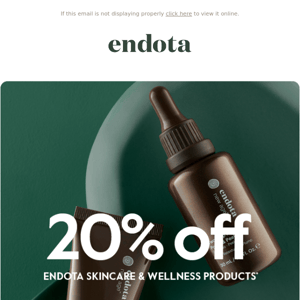 20% off 🤝 endota skincare and wellness products