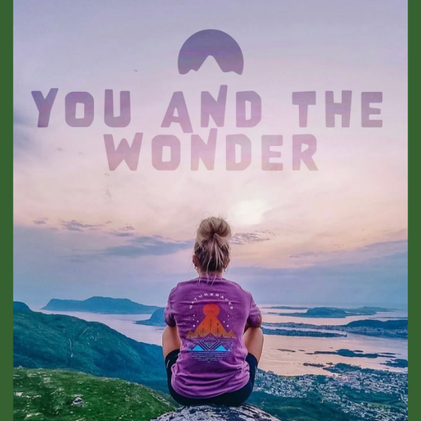 you and the wonder ✨