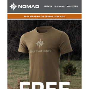 Get a Free Nomad Tee w/ $100+ Orders