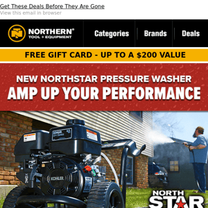 NEW NorthStar Pressure Washer + Free Gift Card with Purchase