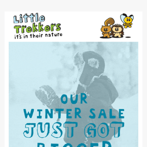 Our Winter Sale just got bigger!