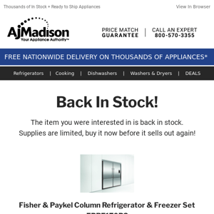 Back in stock! Fisher & Paykel Column Refrigerator & Freezer Set FPRF170P3