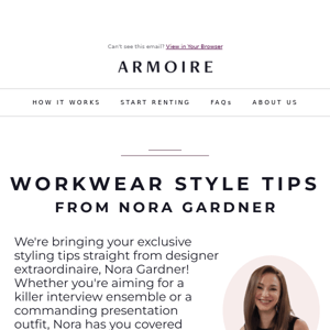 Exclusive: Workwear Styling Tips from Nora Gardner👩‍💼