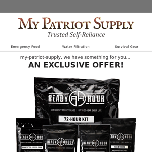 EXCLUSIVE OFFER for you My Patriot Supply! $17.76 for 72-Hour Kit Sample Pack (+2,000 calories/day)!