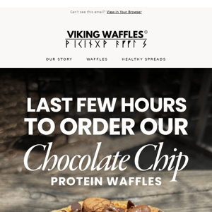🤯 FINAL HOURS: Chocolate Chip Waffles are almost gone! ⚠️