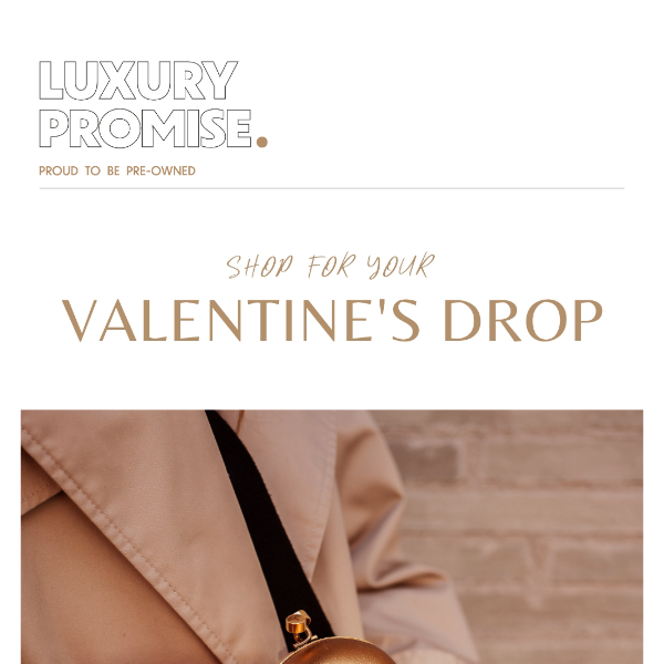 Shop For Your Valentine’s Drop 💕