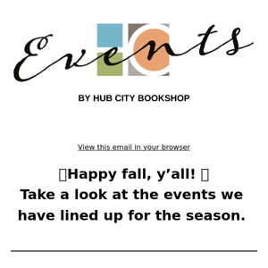 🍂Fall events at Hub City🍂