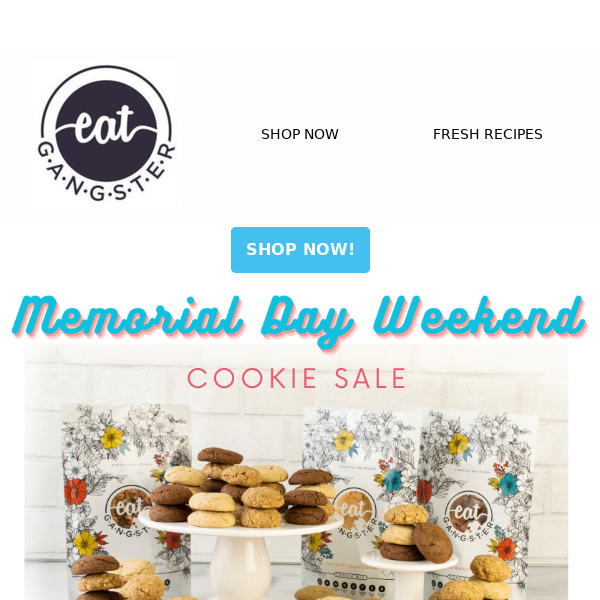Last Chance to Save 15% on ALL Cookie Mixes this Weekend!