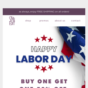 🇺🇸 Early access to Labor Day deals, BOGO 50% off!