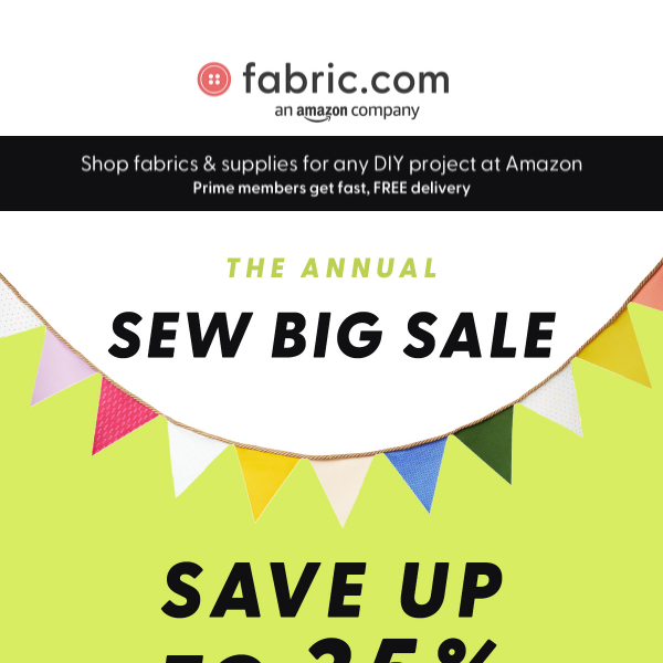 ✂️ Sale ends today! Up to 35% off fabrics - apparel, quilting, and home decor