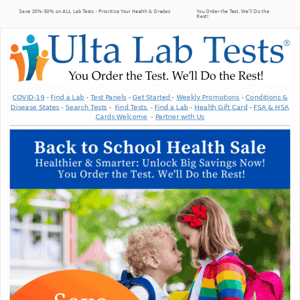 Back to School: 20%-50% Savings on All Lab Tests - Prioritize Your Health!