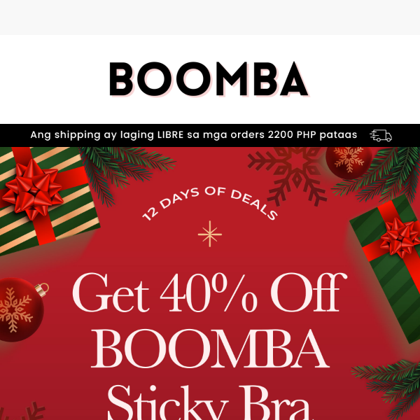 🎁 Today’s Deal: Get 40% OFF BOOMBA Sticky Bra 🎁
