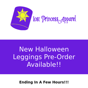 Lost Princess Apparel, Only A Few More Hours for the Halloween Leggings Pre-Order!!