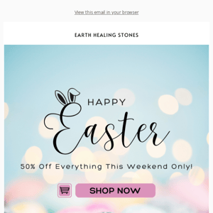 Earth Healing Stones, egg-citing deals for Easter Weekend! 🥕🐇🐣