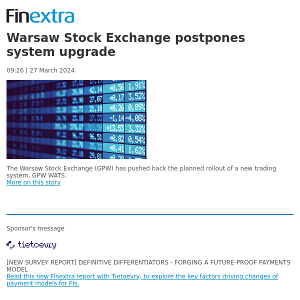 Finextra News Flash: Warsaw Stock Exchange postpones system upgrade