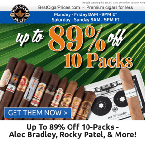 🎳 Up To 89% Off 10-Packs - Alec Bradley, Rocky Patel, & More 🎳