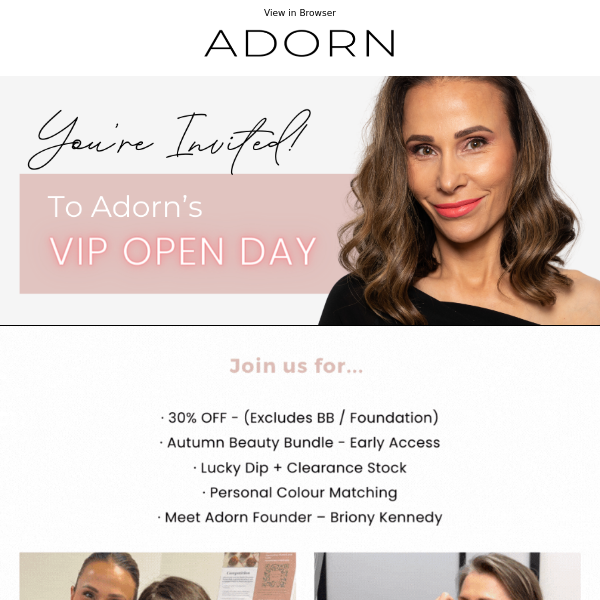 You’re Invited! Adorn's VIP Open Day! 💌