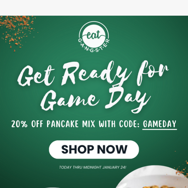 Get Ready for Game Day with Eat Gangster