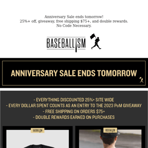 Anniversary Sale ends tomorrow!