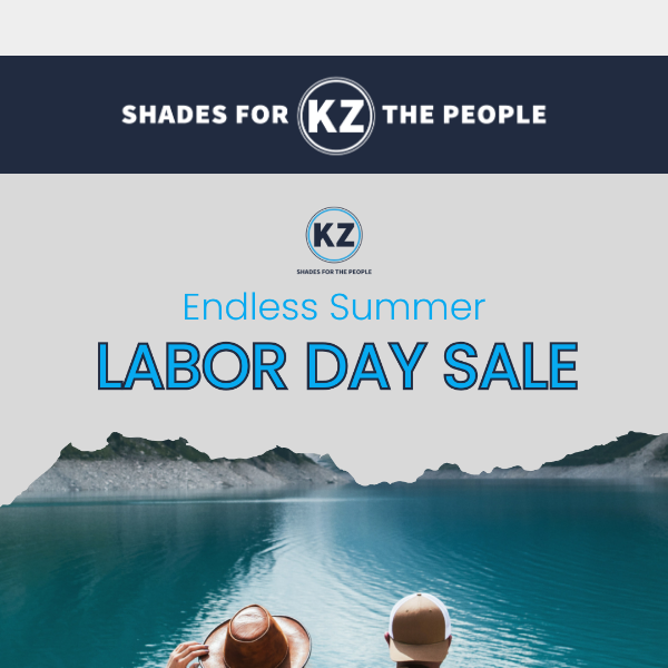 Shop Our Labor Day Sale for Great SAVINGS!