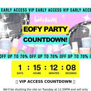 Bag Your EOFY Spot On The VIP List!