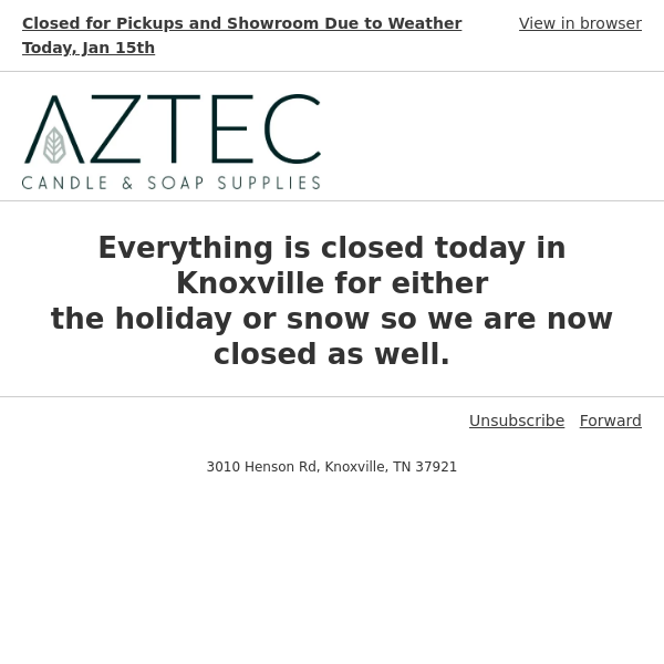 Closed for Pickups and Showroom Due to Weather Today, Jan 15th.