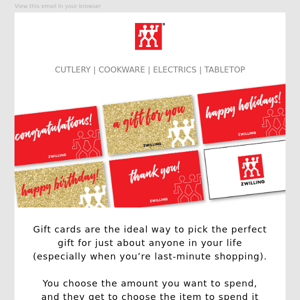 Give the gift of ZWILLING! Personalize a gift card now.