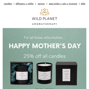 Mother's Day Candle Sale | 25% off 💫