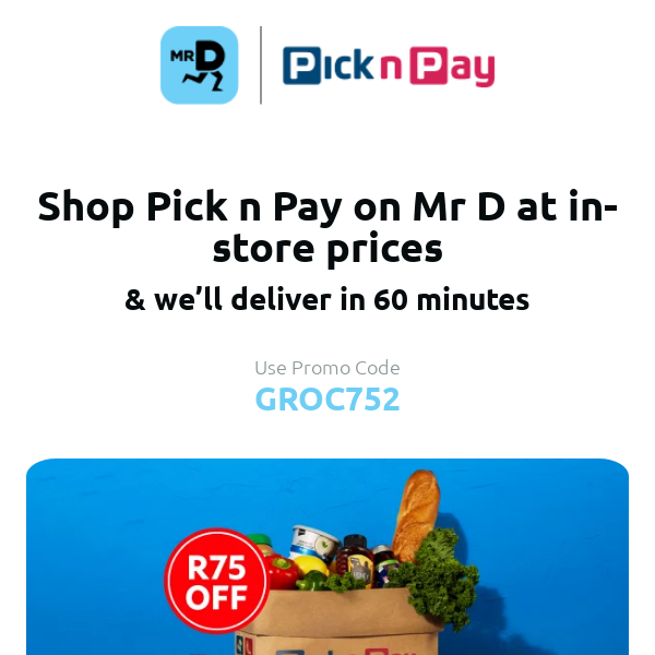 Hey Mr D Food, SAVE R75 OFF your first order! 🛒