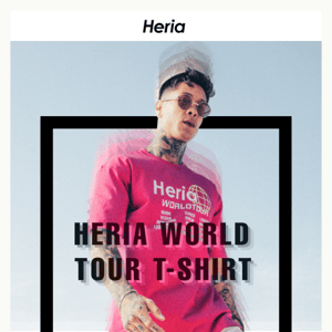 The Heria World Tour!