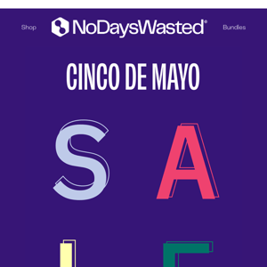 Cinco de Mayo [FLASH SALE]