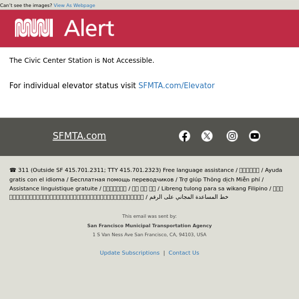 Metro Station Elevator Alert - Civic Center Station Not Accessible