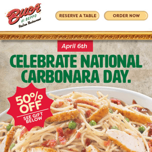 Celebrate Nat'l Carbonara Day - 50% Off Inside!