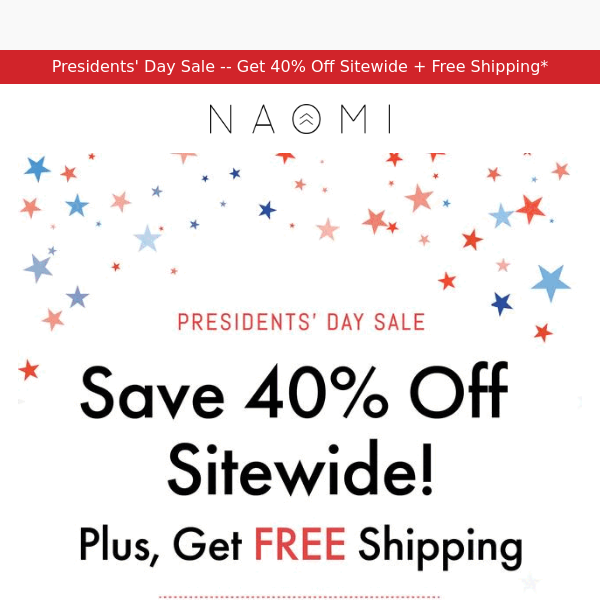 Presidents’ Day Sale Starts NOW!