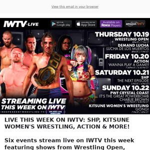 TONIGHT on IWTV - Wrestling Open & Demand Lucha!