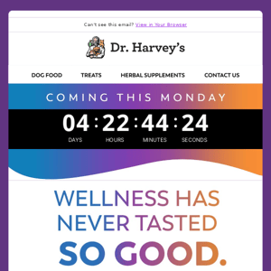 🤫 Shh...! Dr. Harvey’s big product reveal coming soon