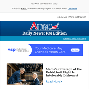 Media's Coverage of the Debt-Limit Fight Is Intolerably Dishonest - Your AMAC Daily Newsletter: PM Edition