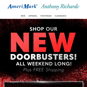 Shop our NEW Doorbusters! All Weekend Long! 🤩