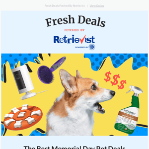 Grab doggone amazing deals for Memorial Day