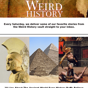 10 Lies About The Ancient World Even History Buffs Believe