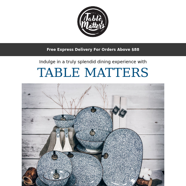 Unleash your excitement with Table Matters  🍴😍 ✨