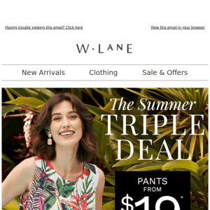 Katies, Your $19* Summer Triple Deal has Arrived!